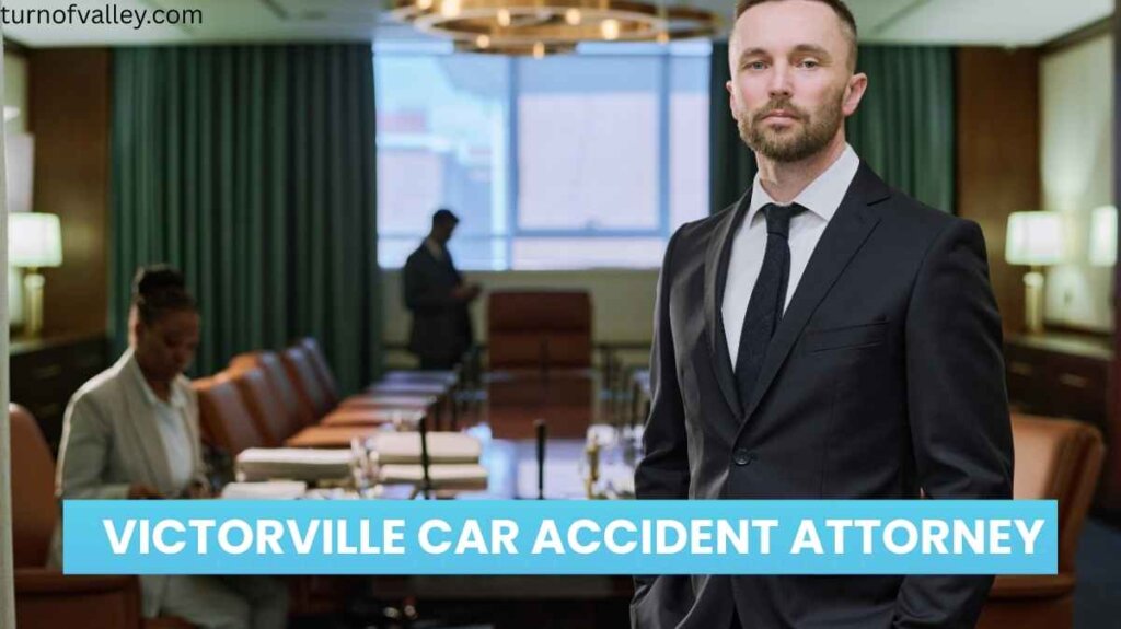 Victorville Car Accident Attorney